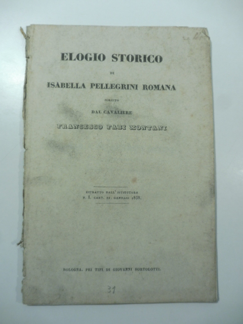Elogio storico di Isabella Pellegrini romana